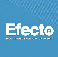 Efecto Reclutamiento y Selección de Personal